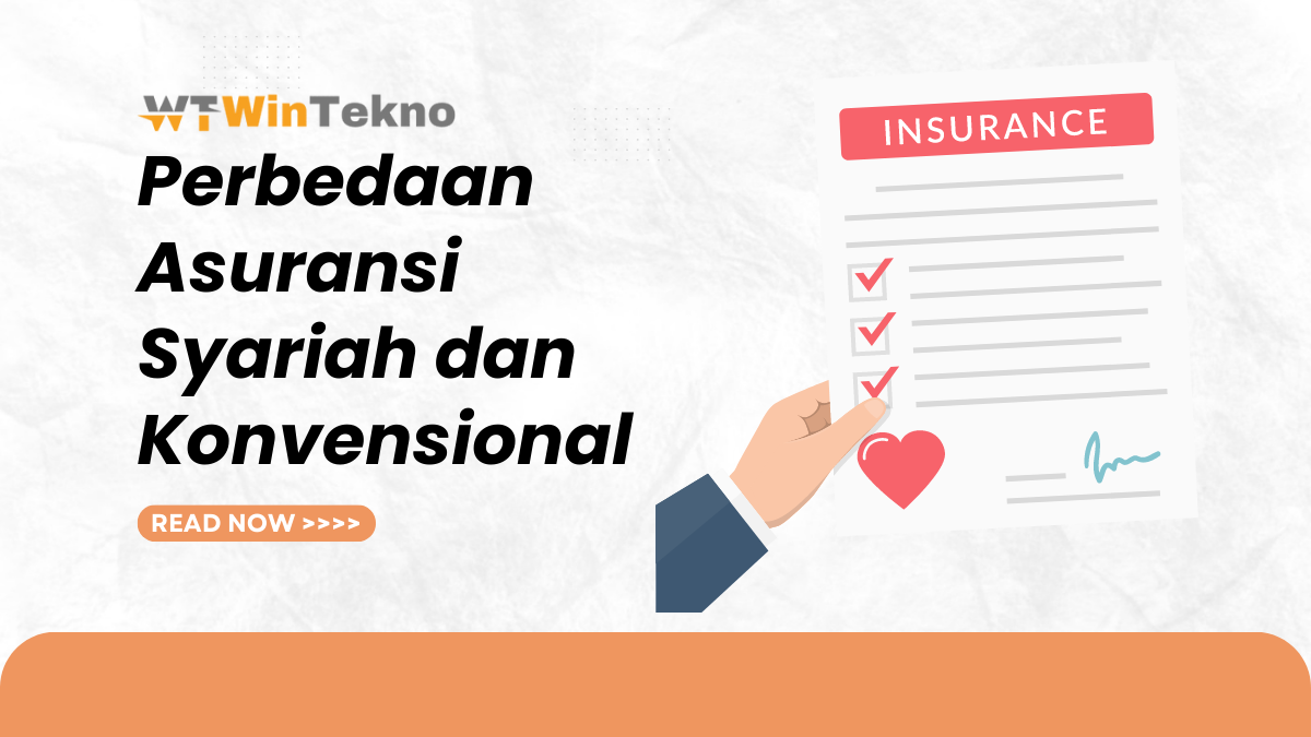 Perbedaan Asuransi Syariah Dan Konvensional - Wintekno