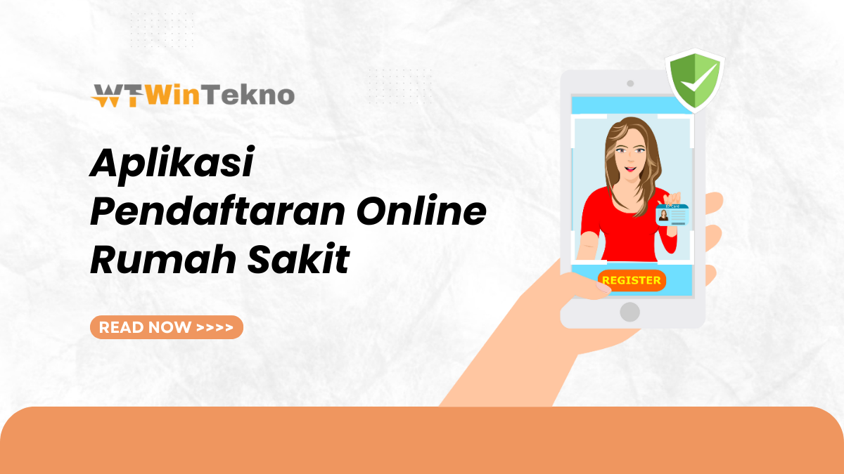 Aplikasi Pendaftaran Online Rumah Sakit: Inovasi Untuk Kesehatan Yang ...